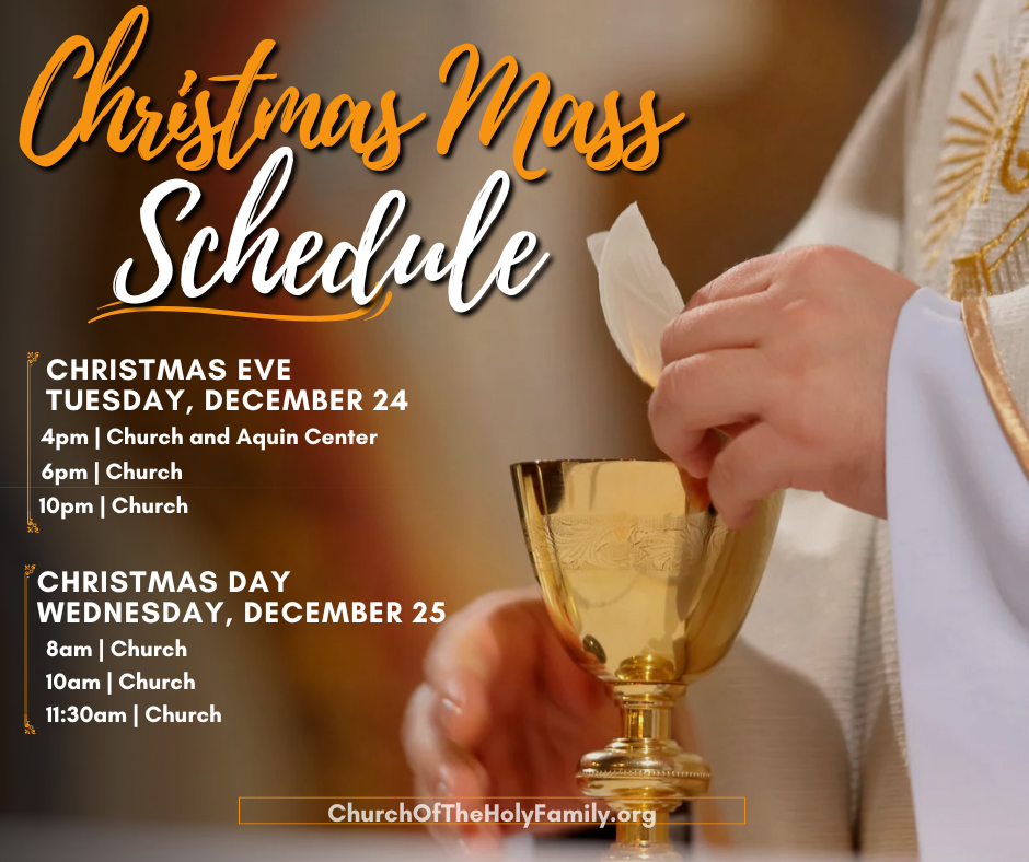 Christmas Eve Mass Schedule Church of the Holy Family